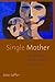 Single Mother: The Emergence of the Domestic Intellectual