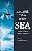 Incredible Tales of the Sea: Twelve Classic Sailing Stories