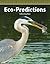 Eco-Predictions: Level 4 (Mathematics Readers)