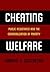 Cheating Welfare by Kaaryn S. Gustafson Cheating Welfare by Kaaryn S. Gustafson