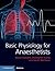 Basic Physiology for Anaest...