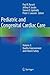 Pediatric and Congenital Cardiac Care by Paul Barach