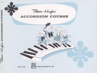 Palmer-Hughes Accordion Course, Bk 1: For Group or Individual Instruction (Paperback)