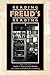 Reading Freud's Reading (Literature and Psychoanalysis, 7)