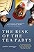 The Rise of the Tea Party: ...