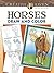 Creative Haven Horses Draw and Color (Creative Haven Coloring Books)