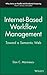 Internet Based Workflow Management by Dan C. Marinescu
