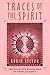 Traces of the Spirit: The R...