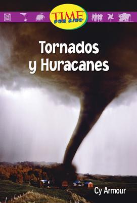 Tornados y huracanes: Early Fluent (Nonfiction Readers)