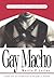 Gay Macho by Martin P. Levine