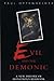 Evil and the Demonic: A New...