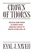 Crown of Thorns: Political Martyrdom in America From Abraham Lincoln to Martin Luther King, Jr.
