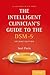 The Intelligent Clinician's Guide to the DSM-5®
