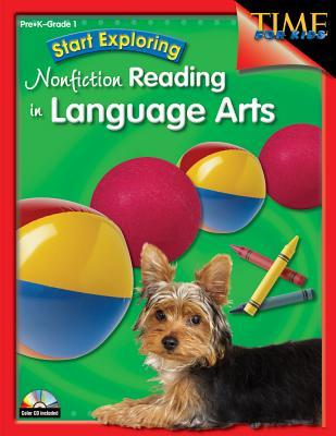 Start Exploring Nonfiction Reading in Language Arts (Start Exploring Nonfiction Reading) (Time for Kids)