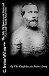 The Life Of Lieutenant General Richard Heron Anderson: Of The Confederate States Army