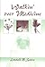 Walkin' over Medicine by Loudell F. Snow