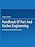 Handbook of Port and Harbor Engineering: Geotechnical and Structural Aspects