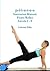 p-i-l-a-t-e-s Instructor Manual Foam Roller - Levels 1 - 5: Foam Roller Pilates
