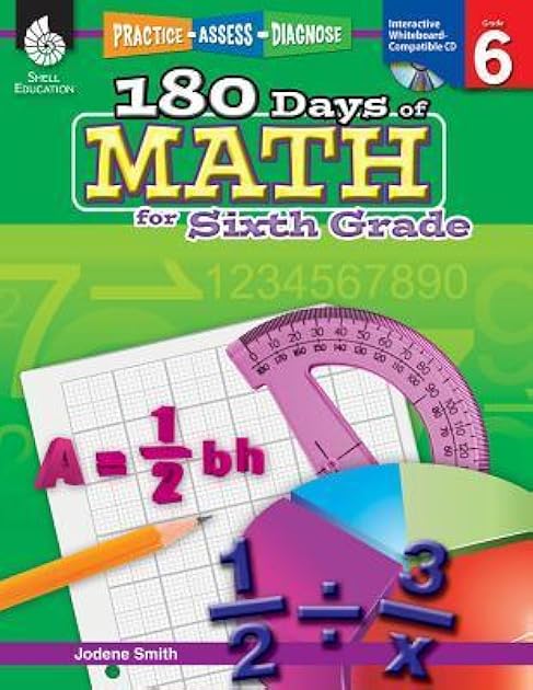 180 Days of Math: Grade 6 - Daily Math Practice Workbook for Classroom and Home, Cool and Fun Math, Elementary School Level Activities Created by Teachers to Master Challenging Concepts