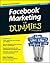Facebook Marketing For Dummies, 5th Edition (For Dummies Series)