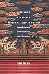 Preserving Ethnicity through Religion in America: Korean Protestants and Indian Hindus across Generations