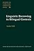 Linguistic Borrowing in Bilingual Contexts (Studies in Language Companion Series)