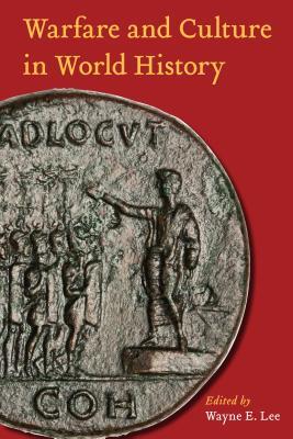 Warfare and Culture in World History (Paperback)