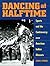 Dancing at Halftime by Carol Spindel