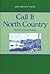 Call It North Country: The ...
