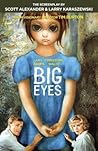 Big Eyes: The Screenplay