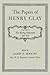 The Papers of Henry Clay: T...