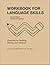 Workbook for Language Skill...