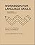 Workbook for Language Skill...