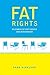 Fat Rights: Dilemmas of Dif...
