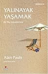 Yalınayak Yaşamak by Alan Pauls