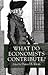 What Do Economists Contribute? by Daniel B. Klein