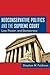 Neoconservative Politics and the Supreme Court: Law, Power, and Democracy