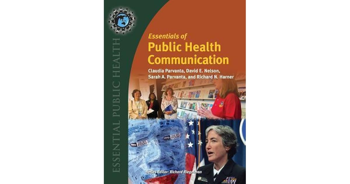 Essentials of Public Health Communication by Claudia Parvanta