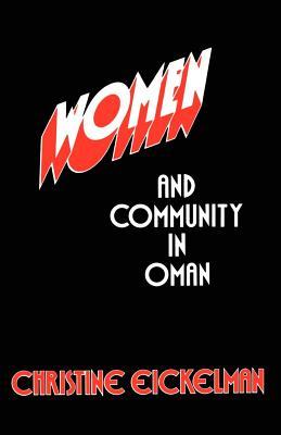 Women and Community in Oman (Paperback)