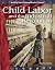 Child Labor and the Industrial Revolution: The 20th Century (Building Fluency Through Reader's Theater)