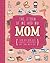 The Story of Me and My Mom (Life Canvas) (Adventures With...)