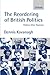 The Reordering of British Politics: Politics after Thatcher (Study Group Report)