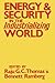 Energy and Security in the Industrializing World by Raju G.C. Thomas