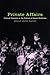 Private Affairs by Phillip Brian Harper Private Affairs by Phillip Brian Harper