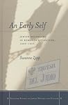 An Early Self: Jewish Belonging in Romance Literature, 1499-1627 (Stanford Studies in Jewish History and Culture)