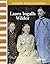 Laura Ingalls Wilder: Expanding & Preserving the Union (Primary Source Readers)