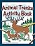 Animal Tracks Activity Book by Brett Ortler