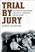 Trial by Jury by James Oldham
