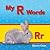 My R Words