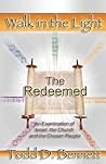 The Redeemed by Todd D. Bennett